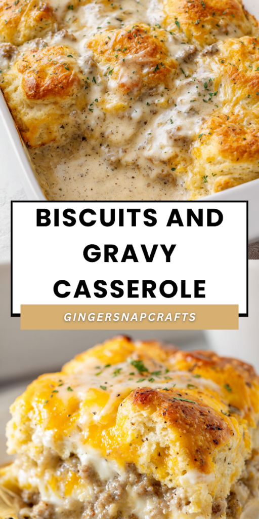 biscuits and gravy casserole
