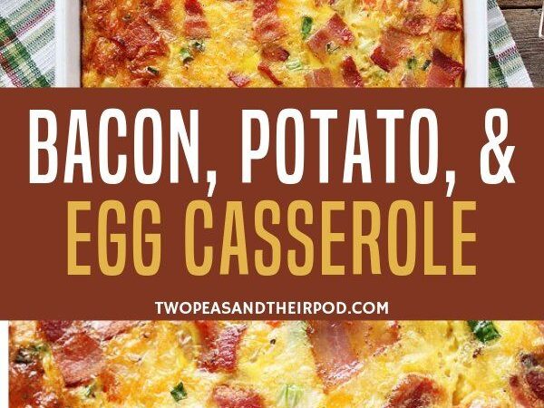 bacon potato egg breakfast casserole