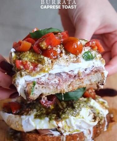 burrata caprese toast recipe