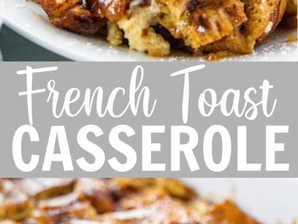 French toast casserole recipe