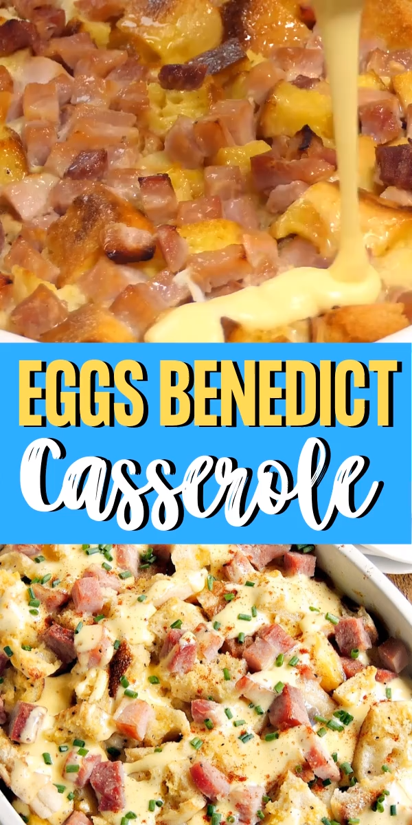 Eggs Benedict Casserole